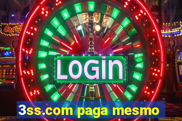 3ss.com paga mesmo